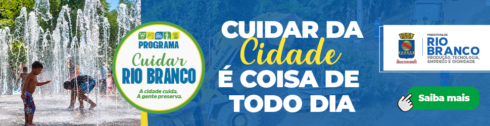 CUIDAR RIO BRANCO