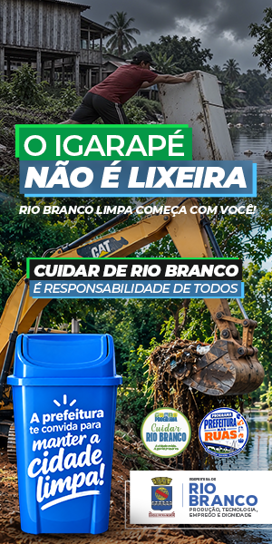 CUIDAR RIO BRANCO-Façasuaparte