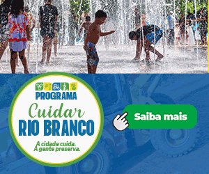 CUIDAR RIO BRANCO