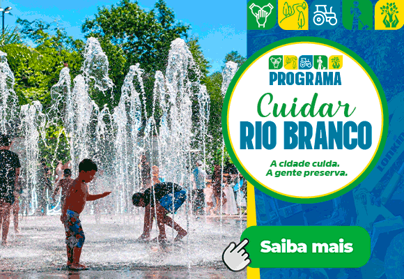 CUIDAR RIO BRANCO