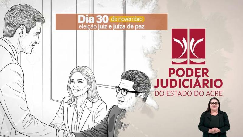 TJ Acre - Eleição Juiz e Juíza de Paz